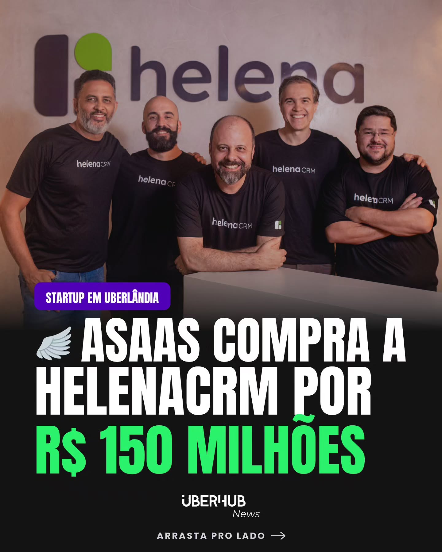 Startups em Uberlândia: Asaas compra helenaCRM por R$ 150 milhões