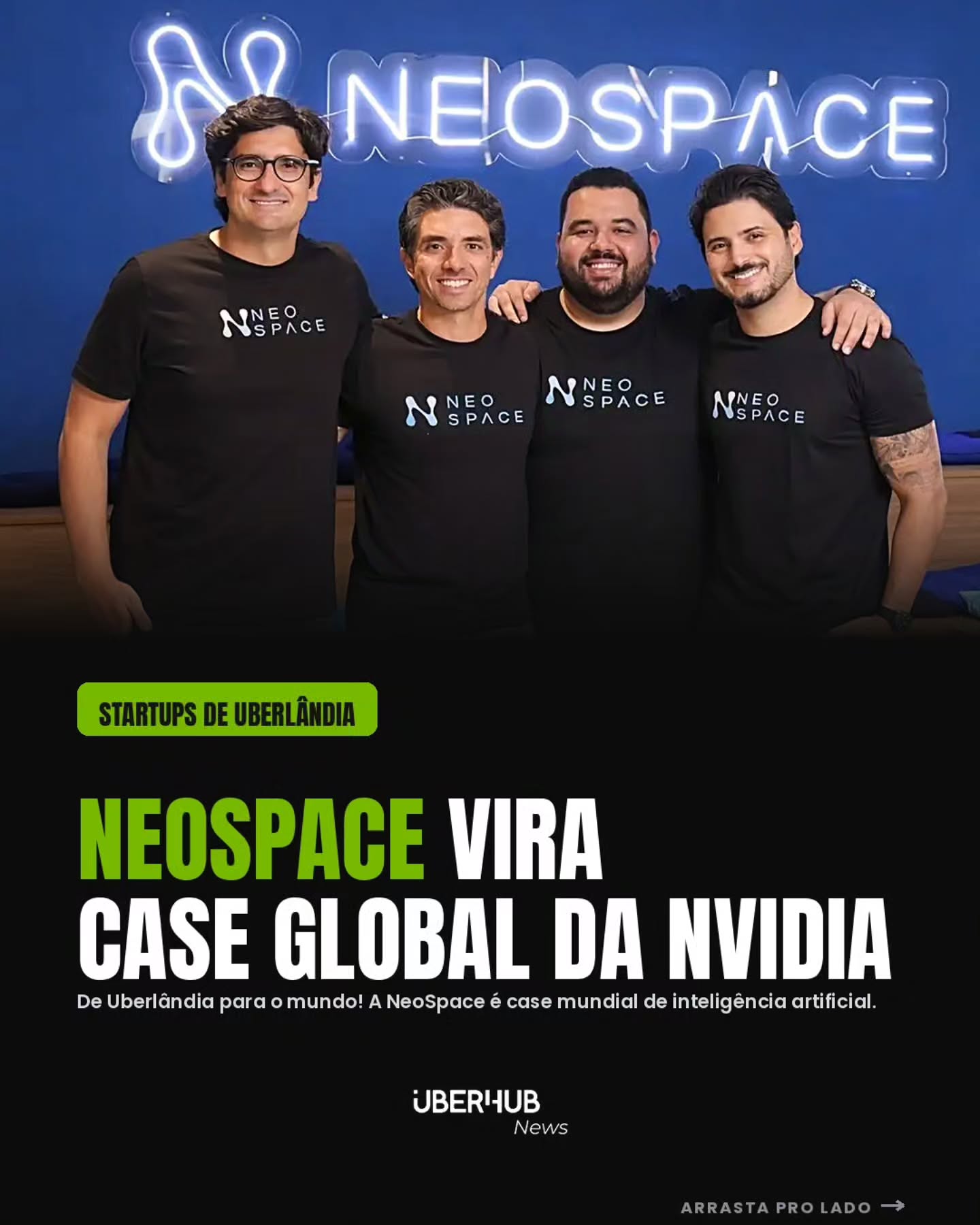 Startups de Uberlândia: Neospace vira case global da Nvidia