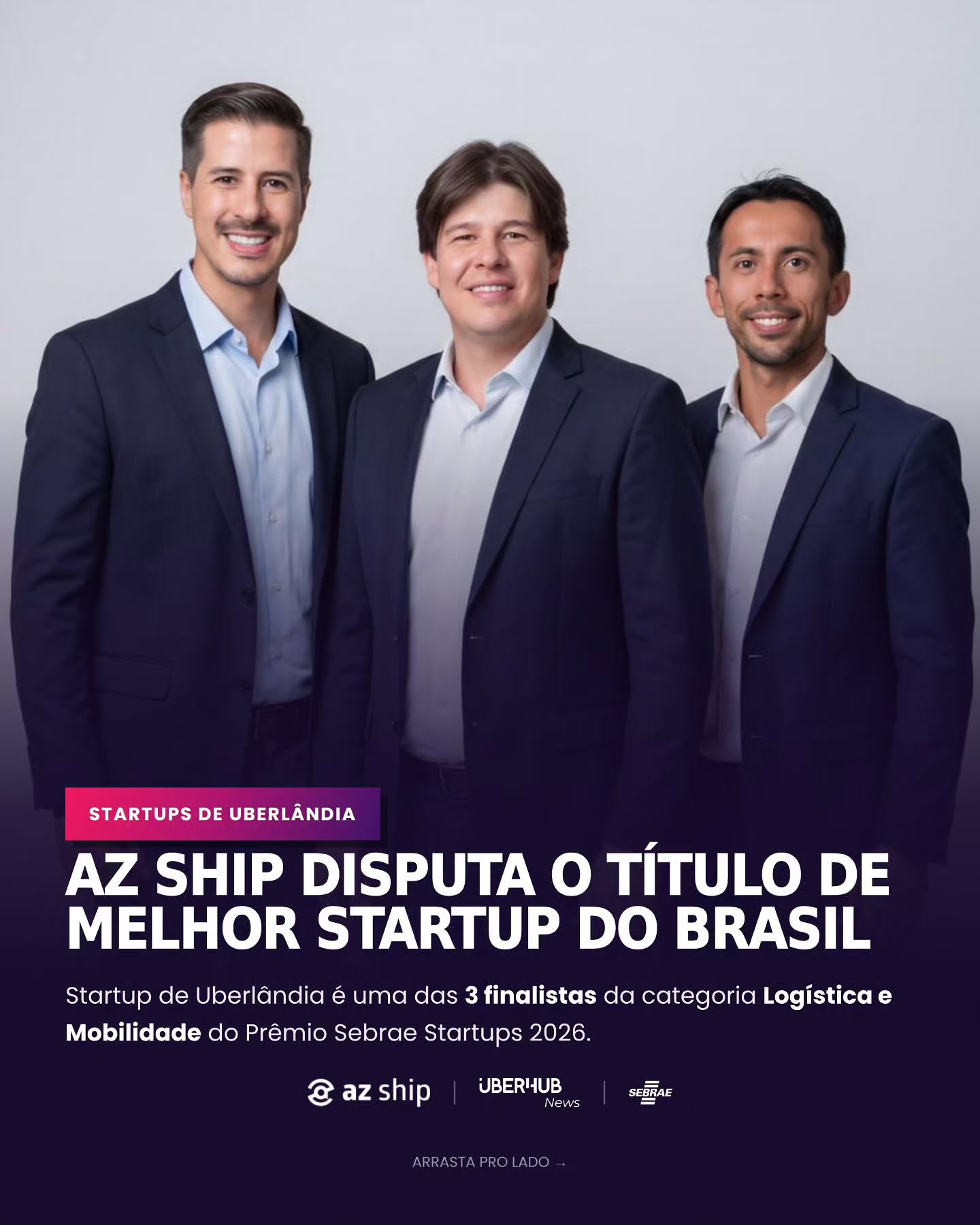 Startups de Uberlândia: Az Ship disputa o título de melhor startup de mobilidade e logística do Brasil