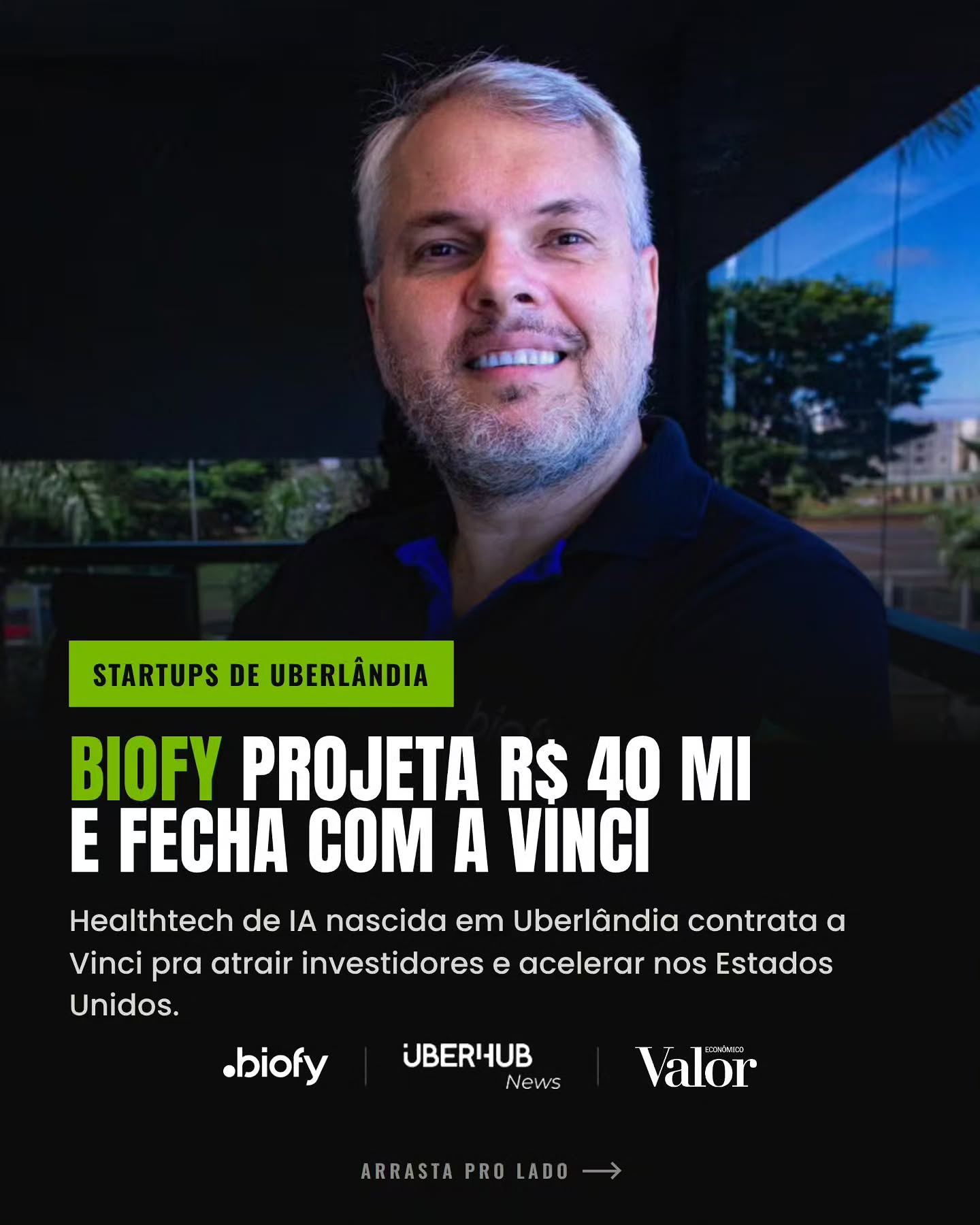 Startups de Uberlândia: Biofy projeta R$ 40 milhões e fecha com a Vinci