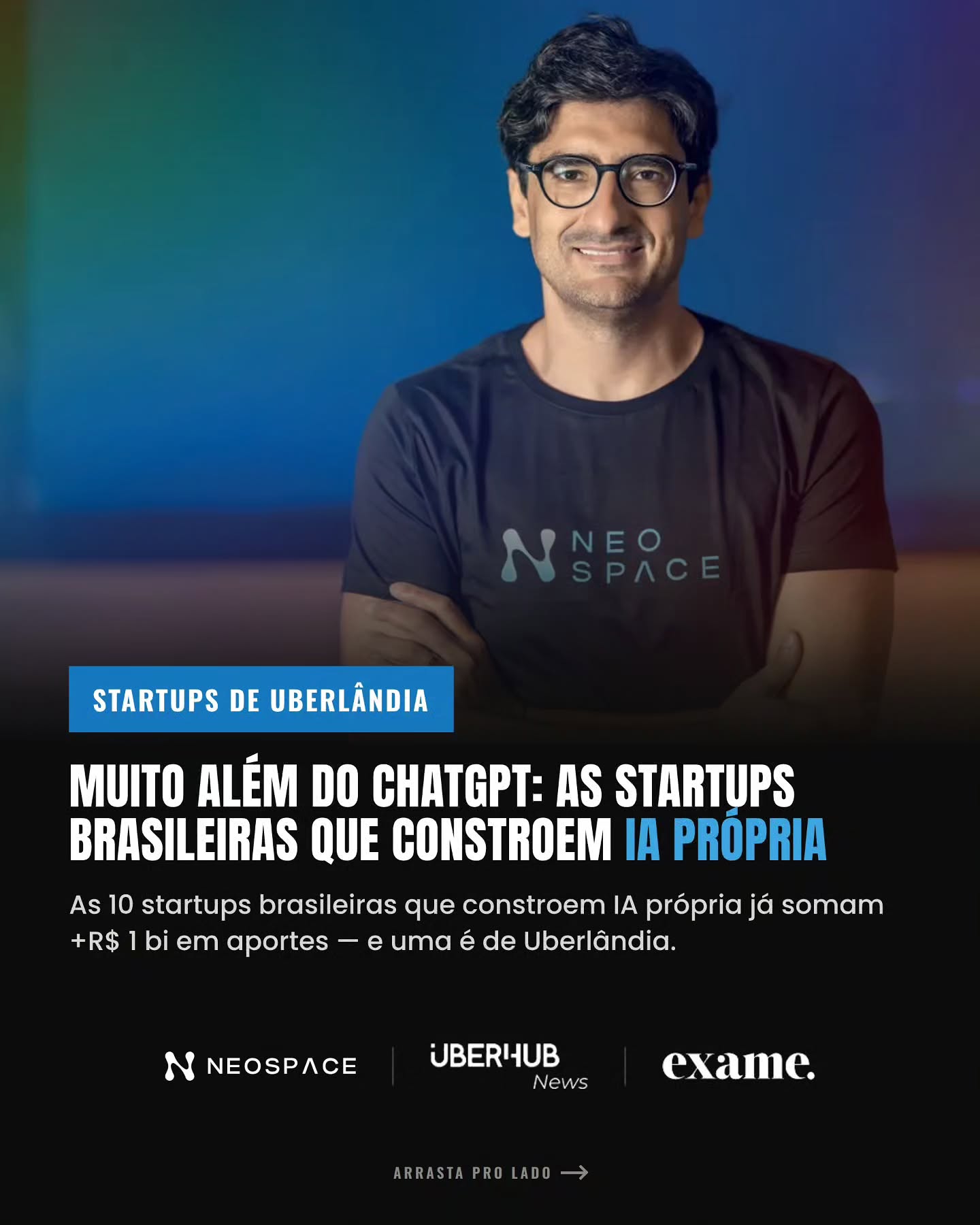 Startups de Uberlândia: muito além do ChatGPT — as startups brasileiras que constroem IA própria