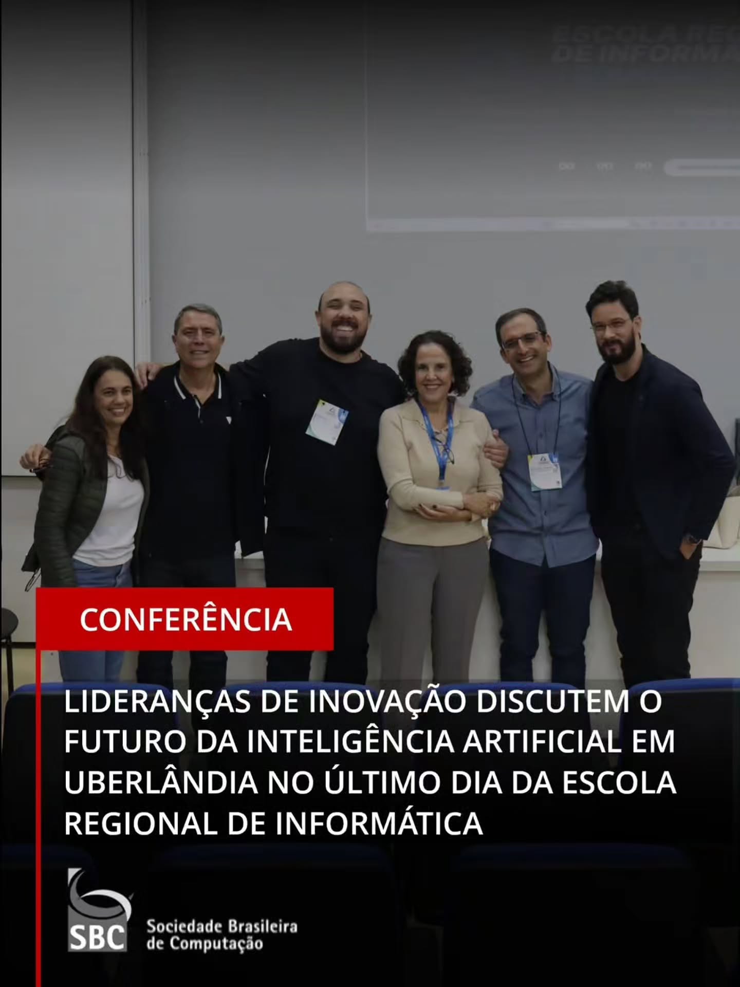 Academia + Mercado: lideranças de inovação discutem o futuro da IA em Uberlândia no último dia da Escola Regional de Informática na UFU