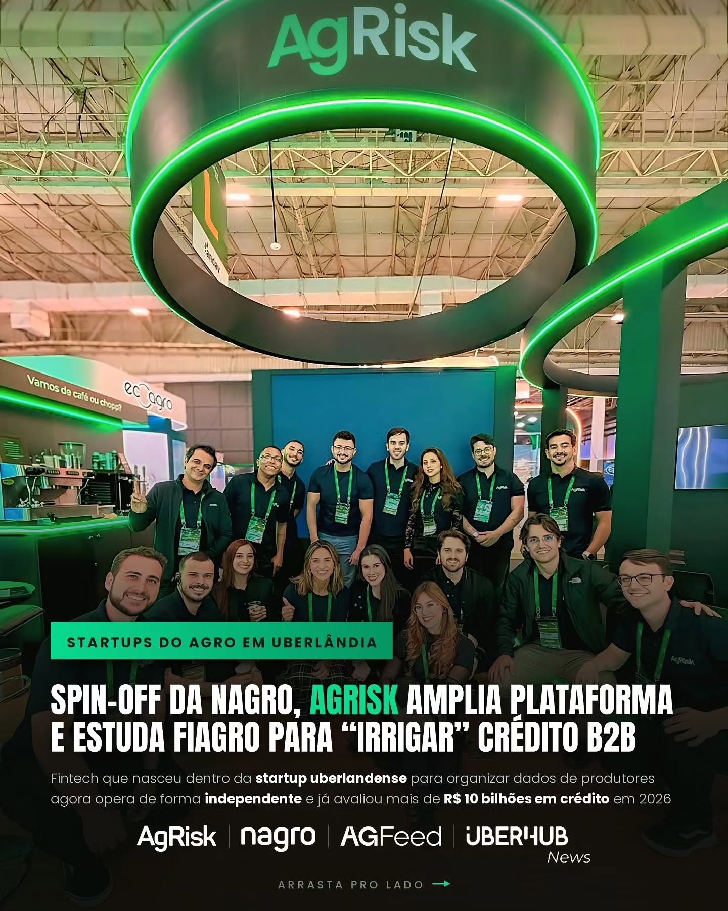 🚀 Spin-off da nagro: AgRisk, agtech de Uberlândia, avaliou R$ 10 bilhões em crédito nos primeiros meses de 2026