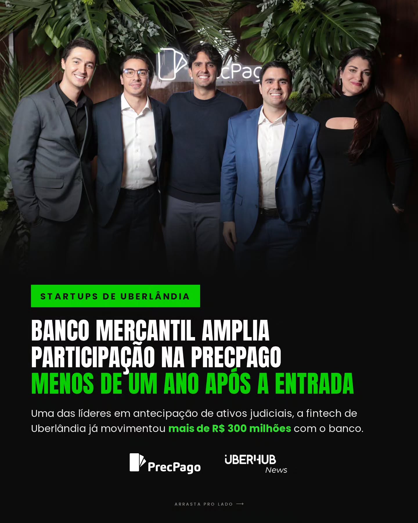 Fintechs de Uberlândia: Banco Mercantil amplia participação na Precpago menos de um ano após a entrada