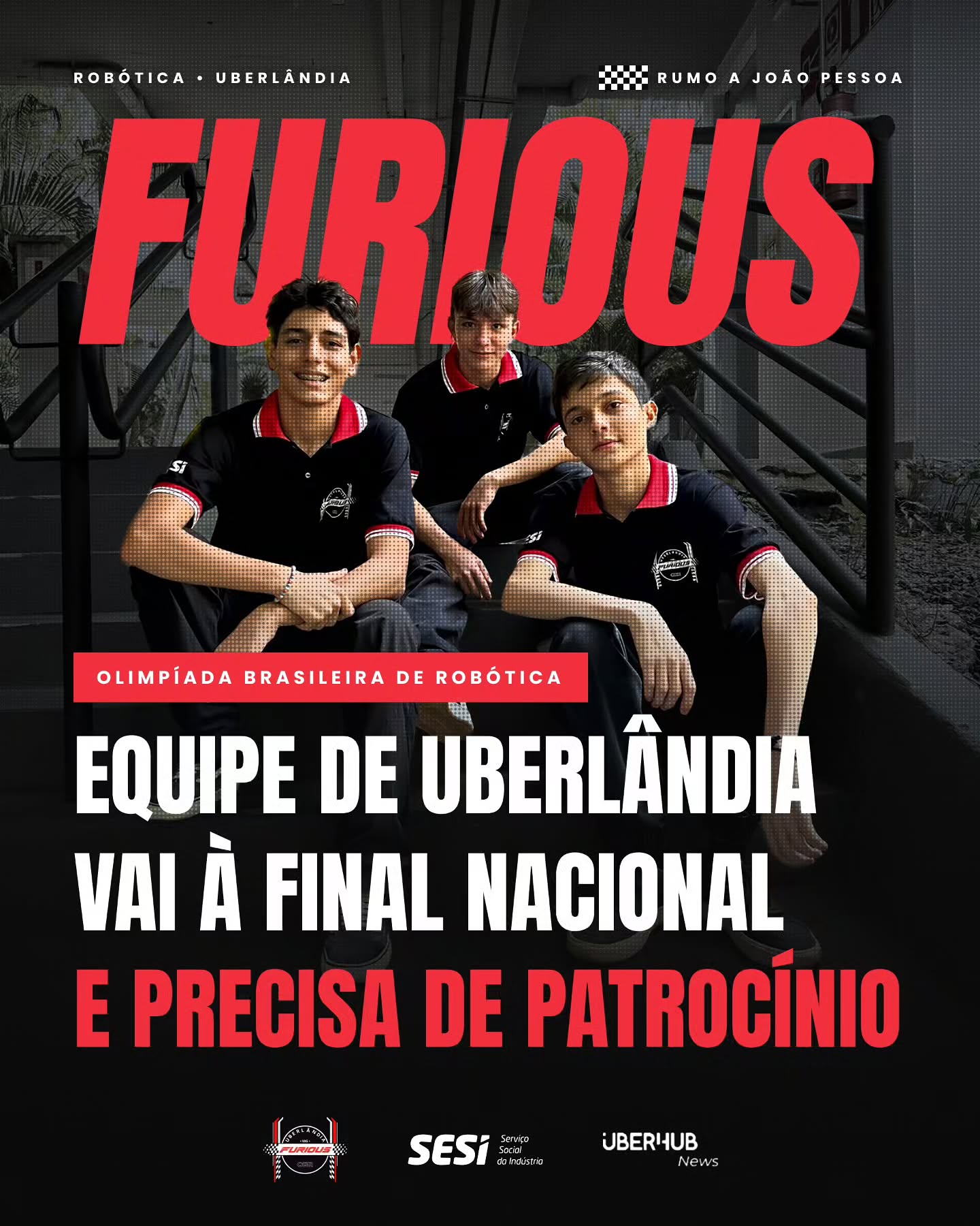 A base vem forte: Equipe de Uberlândia vai à final nacional da Olimpíada Brasileira de Robótica